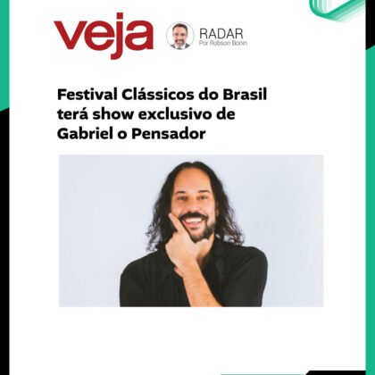 VEJA RADAR PARA FESTIVAL CLÁSSICOS DO BRASIL